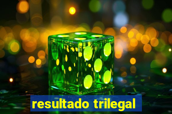 resultado trilegal